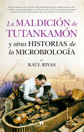 MALDICION DE TUTANKAMON Y OTRAS HISTORIAS DE MICROBIOLOGIA - 9788417547011
